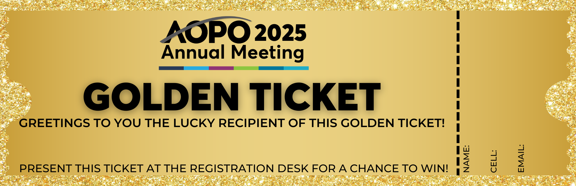 2025 AOPO Golden Ticket 2025 AOPO Golden Ticket