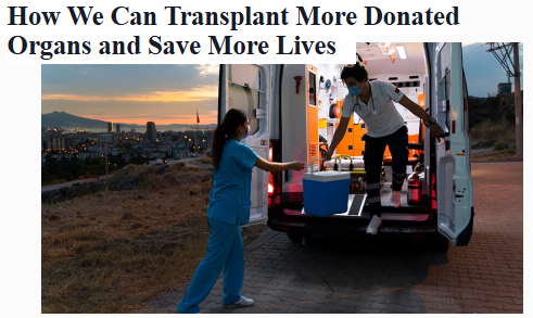 How We Can Transplant More Donated Organs and Save More Lives